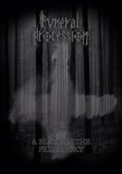 Funeral Procession : A Blaze In The Frisian Sky